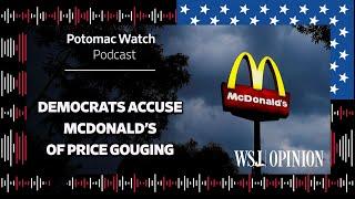 Democrats Accuse McDonald's of Price Gouging