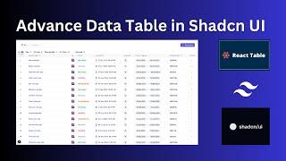 Build Advance Data Table (Next.js, Shadcn, React Table - Tanstack, Tailwind)