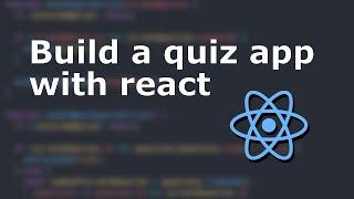 Build a quiz app with react