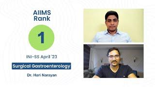 INI-SS Apr ’23 MCh GI Surgery AML 1, Dr. Hari Narayan in conversation with Dr Rohan Khandelwal