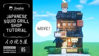 [Minecraft tutorial] Real architect's building base in Minecraft / Japanese squid grill shop #85