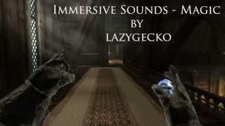 Another Skyrim Mod Review - Immersive Sounds - Magic by lazygecko