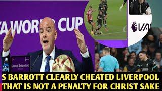 Controversy Erupts as FIFA President Calls for Referee S Barrott's Ban for cheating Liverpool 