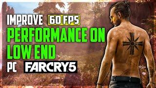 How to play Far cry 5 smoothly on a low end pc! Fix lag and improve performance 