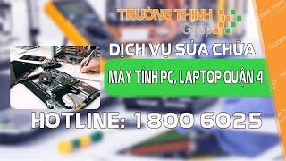 【 Quận 4 】️  Địa Chỉ Sửa Máy Tính Pc Laptop Macbook Surface ™