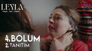 Leyla 4. Bölüm 2. Tanıtımı | Senin Leyla Olduğunu Biliyordum!!!