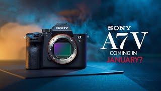 Sony A7 V Rumor: Coming in January?