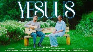 YESUUS | NIF & AYU  (NEW AFAN OROMO GOSPEL OFFICAIL MUSIC VIDEO 4K)