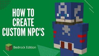 How To Create Custom NPC's in Minecraft Bedrock Edition