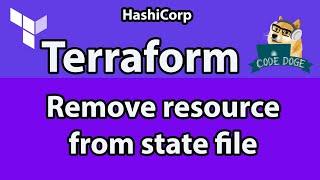 How to remove resource from Terraform state file | terraform state rm example