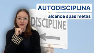 Superando desafios: Aumente sua autodisciplina e alcance suas metas | Débora Meireles