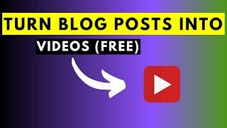 How to Automatically Convert or Turn Articles or Blog posts Into Videos in Minutes