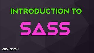 Introduction to SASS and How to Install