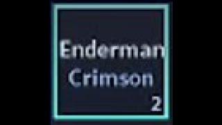 Enderman Crimson showcase (Unob) [Outdated]