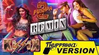 Kissik (Pushpa 2) x Thuppakki VERSION l Thalapathy Vijay Kajal Agarval l DSP