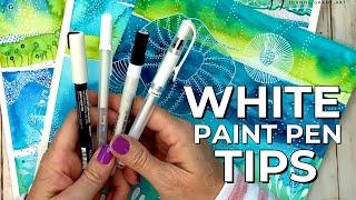 White Paint Pens Tips and Tricks