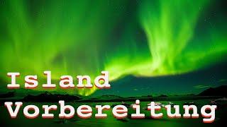 Nordlichter fotografieren - Vorbereitung Island Urlaub