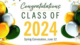 University of Regina 2024 Spring Convocation, Day 1