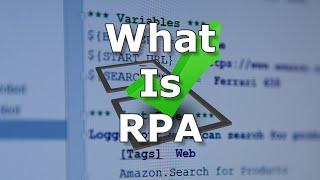 What is RPA? (the basics!)