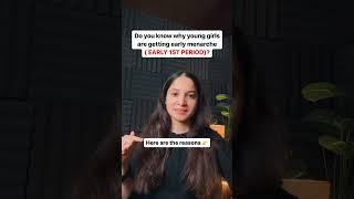 Why young girls are getting 1st period early?
