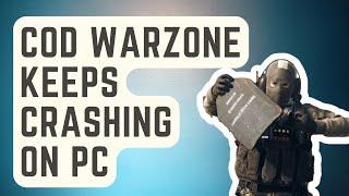 SOLVED: Call Of Duty Warzone 2.0 Keeps Crashing On PC | Updated 2024