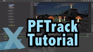 PFTrack Tutorial - 3d Camera Tracking