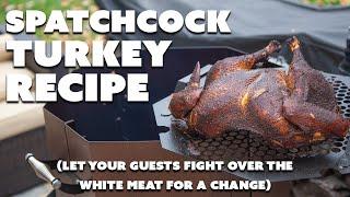 How to Spatchcock a Turkey | Spatchcock Turkey Recipe (watch guests fight over the white meat)