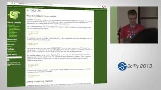 Symbolic Computing with SymPy, SciPy2013 Tutorial, Part 1 of 6