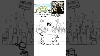 MENTARI PAGI FUNK VS BLUE HORIZON FUNK #funk #vs