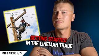 What Direction to Take to Become a Lineman Apprentice! CTQ Episode // 5