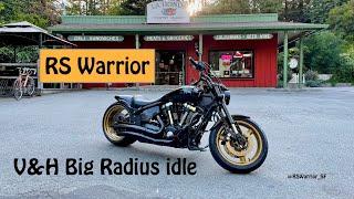 RSWarrior V&H Big Radius - Idle Yamaha Warrior 1700 Custom Fat Tire