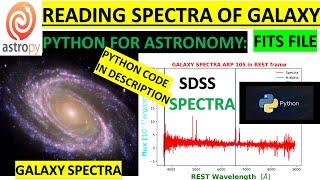 PYTHON FOR ASTRONOMY | HOW TO READ ASTRONOMICAL SPECTRA FITS FILE| SDSS| #python #sdss