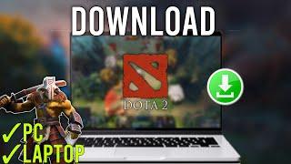 How to Download Dota 2 - PC or Laptop (2024)