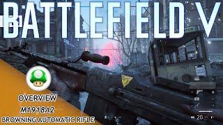 The M1918A2 Is A Beast | Battlefield V : BAR overview