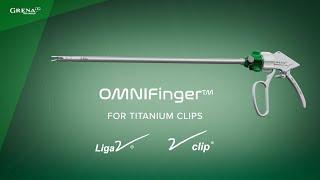 GRENA OmniFinger for Titanium Clips