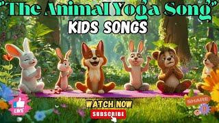 "Fun Animal Yoga Poses for Kids with The Animal Yoga Song"