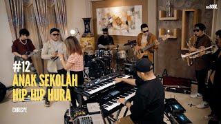 Living Room Sessions : #12 Anak Sekolah, Hip Hip Hura (Chrisye)  - The Soul