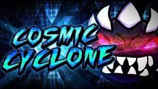 Cosmic Cyclone Full Level - Geometry Dash (Read Description)