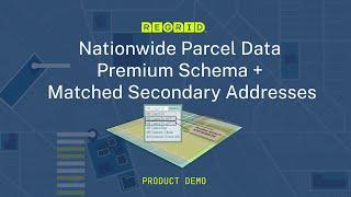 Regrid Premium Parcels + Matched Secondary Addresses