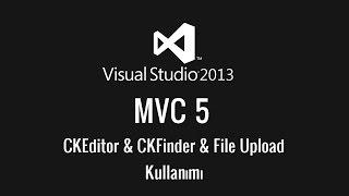 ASP.NET MVC 5 CKEditor & CKFinder & File Upload Kullanımı - MVC Dersleri