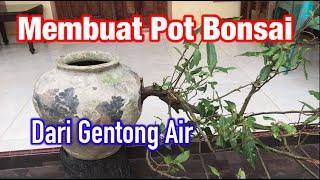 Membuat Pot Bonsai Dari Gentong Air