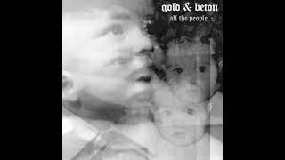 GOLD & BETON - All The People