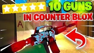 TOP 10 GUNS in Roblox Counter Blox