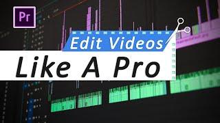 Edit videos in premiere pro like A pro || Adobe Premiere pro Tutorial