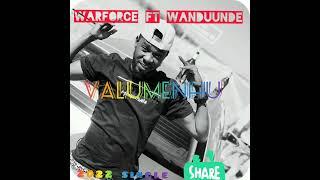 WarForce ft Wanduunde -Valumenhu 2022 single