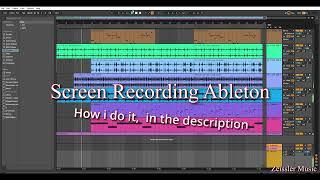 Screen Record Ableton