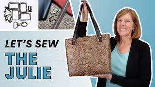 The Julie Tote Bag Tutorial || Simply Classic Pattern