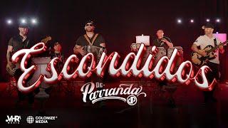 De Parranda - Escondidos (Video Oficial)