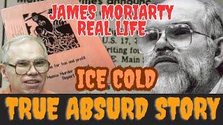 TRUE DARK SECRET Absurd of James Moriarty Real Life - Intellect