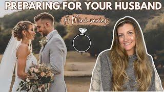 How to Prepare for a Godly Husband | Essential Advice for Christian Females (PT. 1)